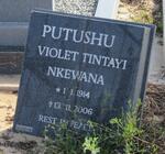 PUTUSHU Violet Tintayi Nkewana 1914-2006