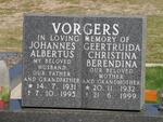 VORGERS Johannes Albertus 1931-1995 & Gertruida Christina Berendina 1932-1999