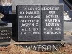 WATSON Joseph C. 1915-1985 & Martha Louisa 1924-2010
