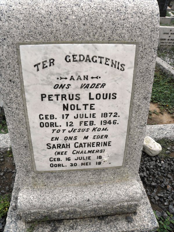 NOLTE Petrus Louis 1872-1946 & Sarah Catherine CHALMERS 18??-1923
