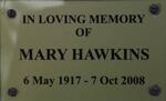 HAWKINS Mary 1917-2008