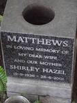 MATTHEWS Shirley Hazel 1936-2001