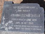 ? Johanna Elizabeth Ella nee LE ROUX 1898-1962