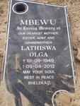 MBEWU Lathiswa Olga 1949-2012