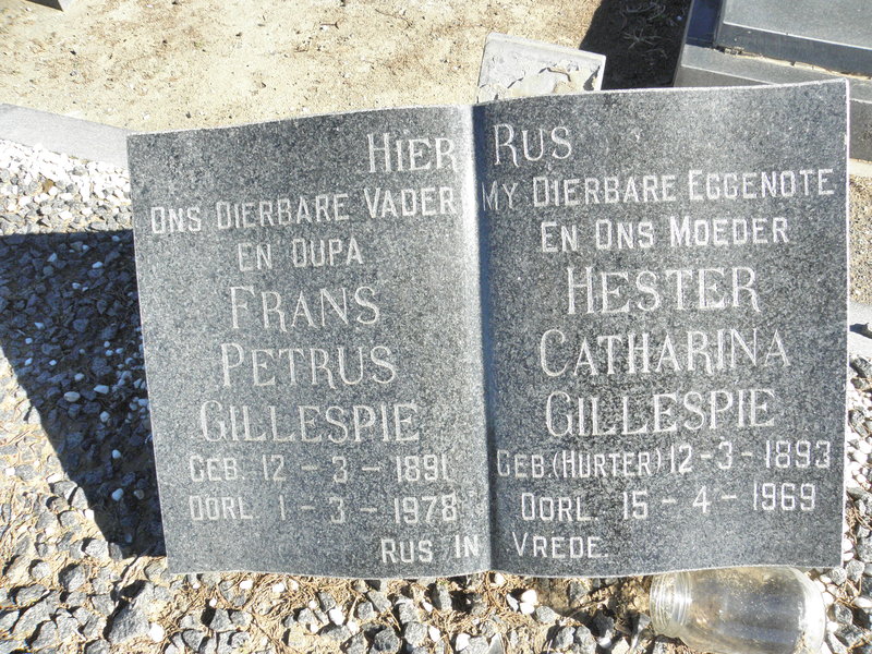 GILLESPIE Frans Petrus 1891-1978 & Hester Catharina HURTER 1893-1969