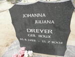 DREYER Johanna Juliana nee ROUX 1922-2004