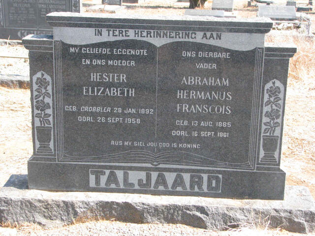 TALJAARD Abraham Hermanus Francois 1885-1961 & Hester Elizabeth GROBBLER 1892-1958