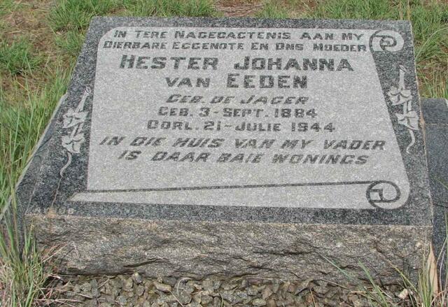 EEDEN Hester Johanna, van nee de JAGER 1884-1944