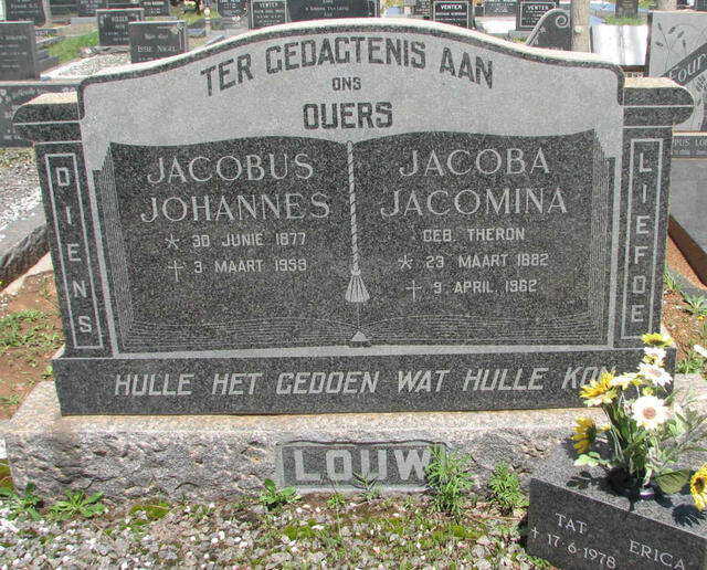 LOUW Jacobus Johannes 1877-1959 & Jacoba Jacomina THERON 1882-1962 :: TAT Erica 1978-2009