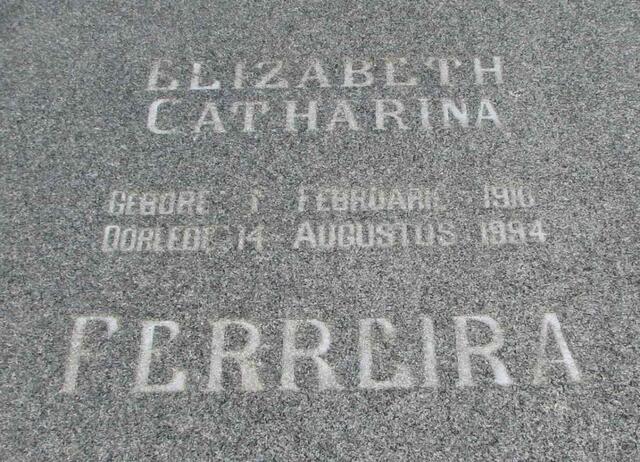 FERREIRA Elizabeth Catharina 1916-1994