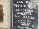 WESTHUIZEN Dorothea Johanna Magdalena, van der 1935-2010