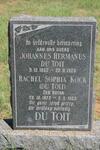 TOIT Johannes Hermanus, du 1853-1923 & Rachel Sophia KOCK formerly DU TOIT nee BOTHA 1872-1953