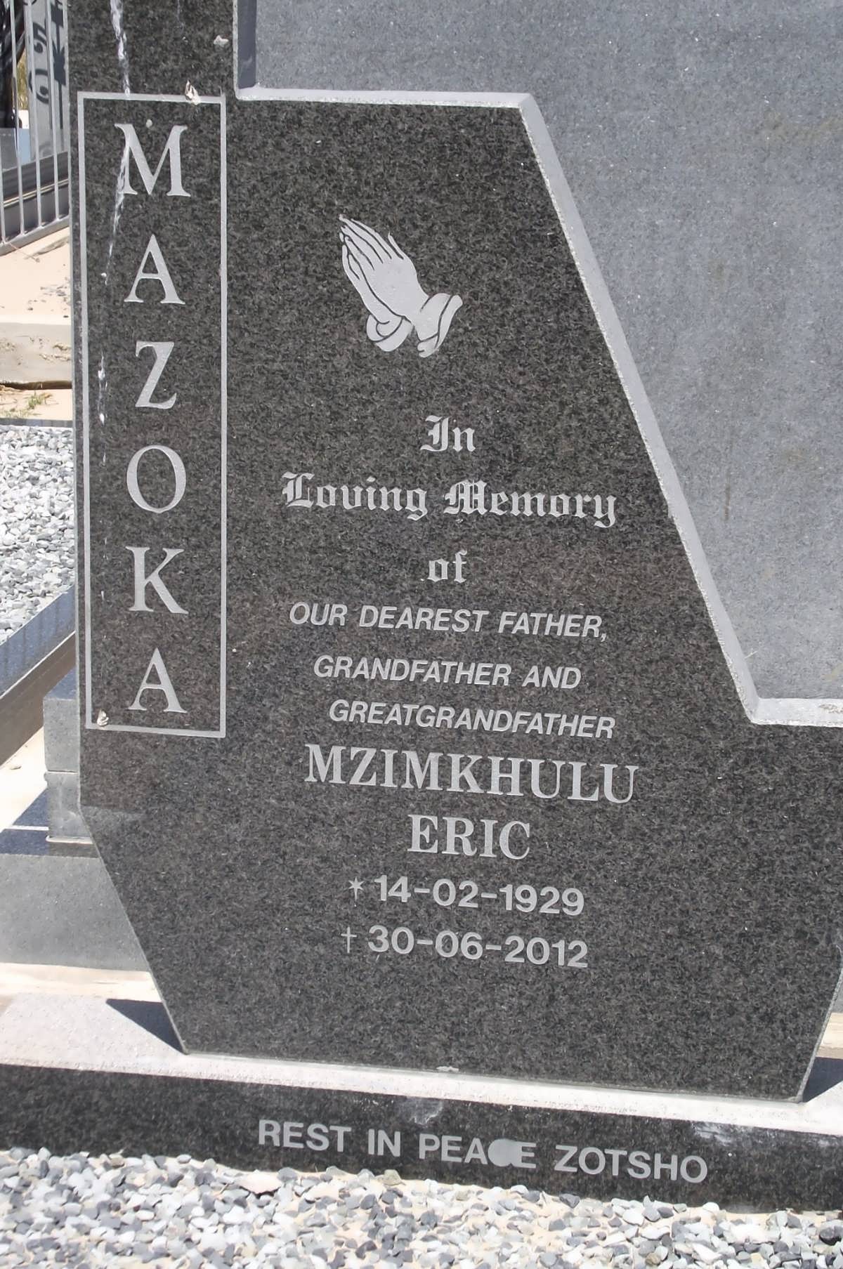 MAZOKA Mzimkhulu Eric 1929-2012