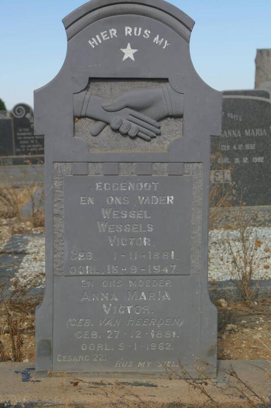 VICTOR Wessel Wessels 1881-1947 & Anna Maria van HEERDEN 1881-1962
