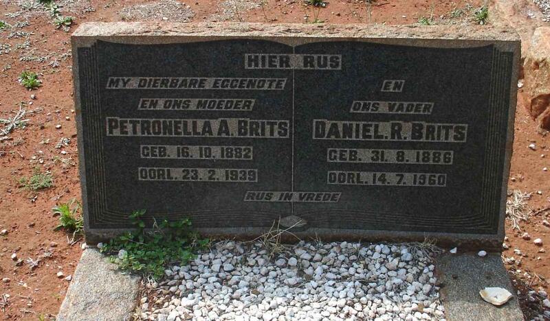 BRITS Daniel R. 1886-1960 & Petronella A. 1882-1939