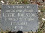 RALSTON Lettie nee HAZEL 1904-1987
