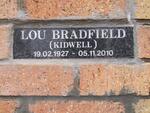 BRADFIELD Lou nee KIDWELL 1927-2010