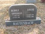 RAUTENBACH Rudolf Opperman 1927-1998 & Louise 1934-2000