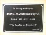 WEEKS John Alexander Dyer 1920-2007