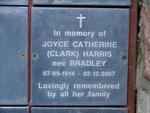 HARRIS Joyce Catherine nee BRADLEY 1914-2007
