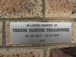 TROJANOWSKI Trevor Tadeusz 1933-2010
