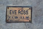 ROSS Eve 1904-1997