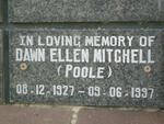 MITCHELL Dawn Ellen nee POOLE 1927-1997