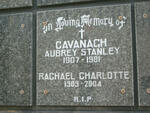 CAVANAGH Aubrey Stanley 1907-1981 & Rachael Charlotte 1909-2004
