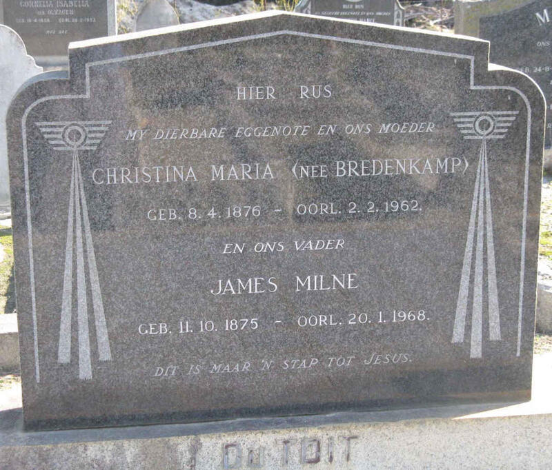 TOIT James Milne, du 1875-1968 & Christina Maria BREDENKAMP 1876-1962