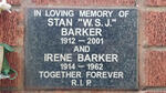 BARKER W.S.J 1912-2001 & Irene 1914-1962