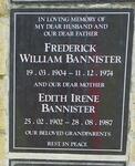 BANNISTER Frederick William 1904-1974 & Edith Irene 1902-1987