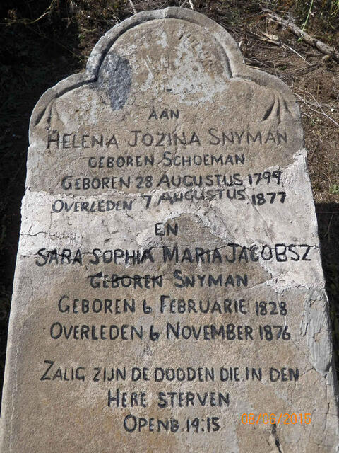 SNYMAN Helena Jozina nee SCHOEMAN 1799-1877 :: JACOBSZ Sara Sophia Maria nee SNYMAN 1828-1976