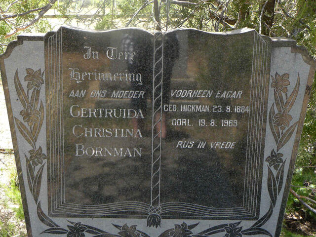 BORNMAN Gertruida Christina voorheen EAGAR nee HICKMAN 1884-1969