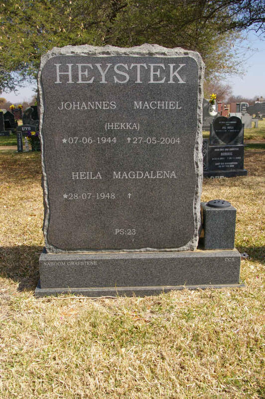 HEYSTEK Johannes Machiel 1944-2004 & Heila Magdalena 1948-