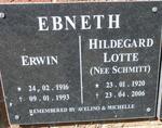 EBNETH Erwin 1916-1993 & Hildegard Lotte SCHMITT 1920-2006