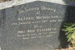 NICHOLSON Alfred -1939 & Amy Ann Elizabeth -1960