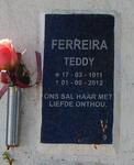 FERREIRA Teddy 1911-2012