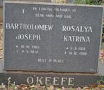 O'KEEFE Bartholomew Joseph 1905-1972 & Rosalya Katrina 1919-1988
