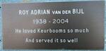 BIJL Roy Adrian, van der 1938-2004