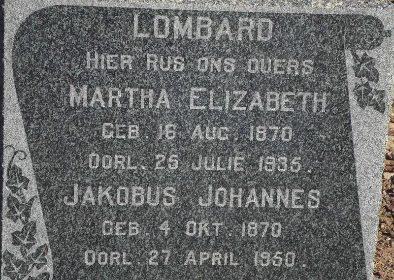 LOMBARD Jakobus Johannes 1870-1950 & Martha Elizabeth 1870-1935