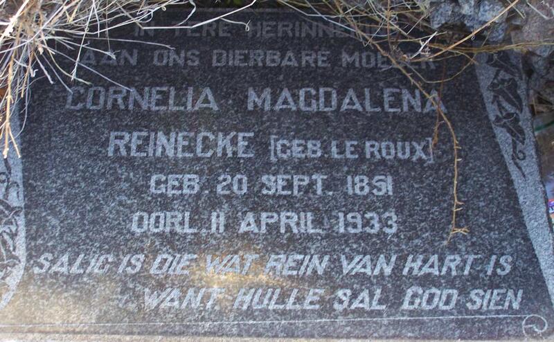 REINECKE Cornelia Magdalena nee LE ROUX 1851-1933