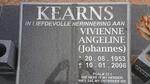 KEARNS Vivienne Angeline nee JOHANNES 1953-2006