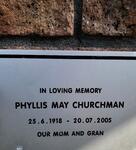 CHURCHMAN Phyllis May 1918-2005