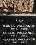VALLANCE Melta 1917-1996 :: VALLANCE Leslie 1917-2002 :: VALLANCE Heather 1956-2012