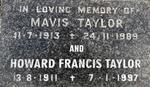 TAYLOR Howard Francis 1911-1997 & Mavis 1913-1989
