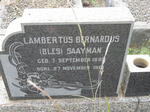 SAAYMAN Lambertus Bernardus 1889-1961 & Johanna Hendrina nee CRONJE 1897