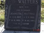 WALTERS Matthys 1905-1986 & Jeanetta 1907-1993