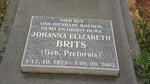 BRITS Johanna Elizabeth nee PRETORUIS 1923-2002