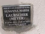 LAUBSCHER Susanna Maria nee MEYER 1921-2017