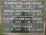 CROWE Desmond William 1892-1969 :: CROWE Madge Josephine 1908-1973 :: CROWE Elizabeth Ann 1932-2002 :: HARDY Terry 1927-2003